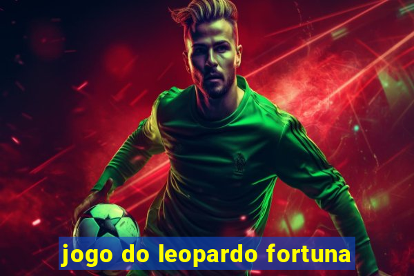 jogo do leopardo fortuna